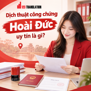 Khi lựa chọn Dịch thuật công chứng Hoài Đức uy tín, khách hàng nên kiểm tra kỹ độ chính xác của bản dịch, thời gian hoàn thành và hình thức công chứng phù hợp.