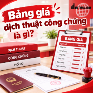 Lựa chọn đơn vị có bảng giá dịch thuật công chứng minh bạch giúp khách hàng dễ kiểm soát ngân sách và chủ động thời gian hoàn thiện hồ sơ.